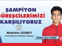 Şampiyon güreşçiler Kızılcahamam’da karşılanıyor