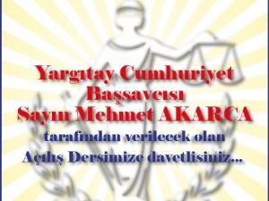 İKÜ Hukuk Fakültesi’nde İlk Ders Yargıtay Cumhuriyet Başsavcısı’ndan