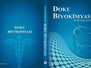 “Doku Biyokimyası” Adlı Kitap Yakın Doğu Üniversitesi Yayınlarından Çıktı