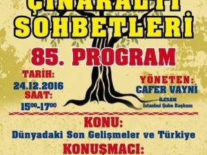 İlesam’da Dünyadaki Son Gelişmeler Tartışılacak