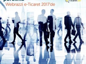 Webrazzi E-ticaret 2017 Kapılarını Açıyor