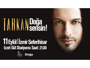 Tarkan Seferihisar’da “Doğa Sensin” Diyecek