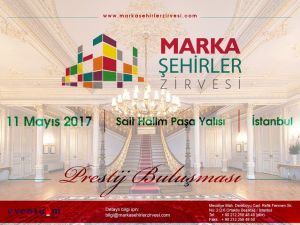 Marka Şehirler Zirvesi’nde geri sayım başladı
