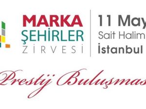 İnşaat yatırımcılarının buluşma noktası Marka Şehirler Zirvesi yapıldı