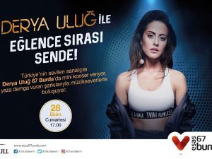 Esas 67 Burda’da Derya Uluğ ile mini konser keyfi