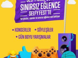 Selfyfest’17 üniversite kampüslerinde gençlerle buluşuyor