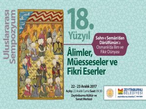 "Sahn-ı Seman’dan Darülfünun’a Osmanlı’da İlim ve Fikir Dünyası Sempozyumu” başlıyor