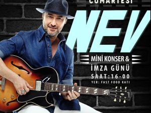 Nev’den mini konser ve imza günü