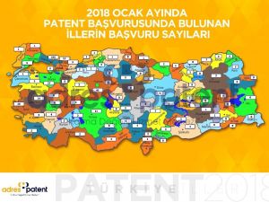 Türkiye patent haritası 2018 Ocak dönemi açıklandı