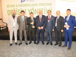 Büyüme ve Kurumsallaşma Sürecinde Değişim Yönetimi Paneli