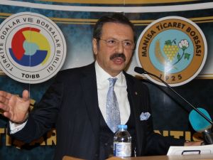 TOBB Başkanı Hisarcıklıoğlu Manisa’da iş dünyasına seslendi