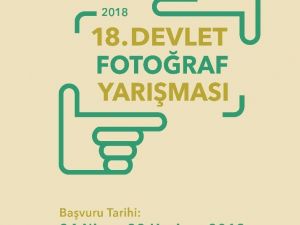 18. Devlet Fotoğraf Yarışması başvuruları 24 Nisan’da başlıyor
