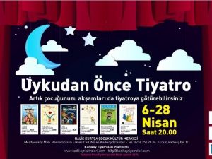 Çocuklara uykudan önce tiyatro