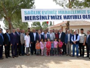 Mersinli Mahallesi Sağlık Evi’ne kavuştu