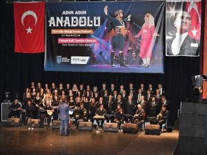 “Adım adım Anadolu”konseri’ne büyük ilgi