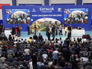 KİPTAŞ Çatalca konutlarında hak sahiplerinin daireleri kura ile belirlendi