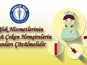 Karaer; “Sağlık hizmetlerinin yükünü çeken hemşirelerin sorunları çözülmelidir”