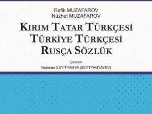 TDK’den Kırım Tatar Türkçesi Sözlüğü