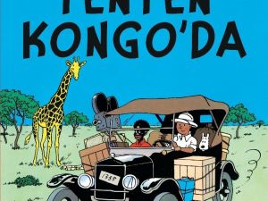 Tenten KONGO’da, raflarda yerini aldı