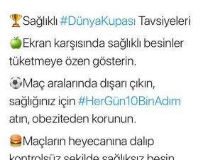 Sağlık Bakanlığı’ndan,”Sağlıklı Dünya Kupası Tavsiyeleri”
