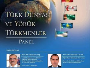 Aliağa’da Türk Dünyası ve Yörük Türkmenler Paneli