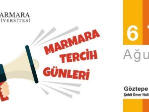 Marmara Üniversitesi tercih günleri 6 Ağustos’ta başlıyor