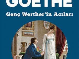 Goethe’nin Genç Werther’in Acıları raflarda