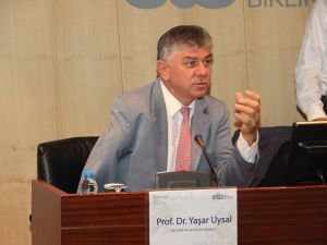 Prof. Dr. Yaşar Uysal: "Türkiye 2019’un ilk yarısında büyümede eksiyi görebilir"