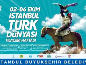 2’nci Uluslararası Türk Dünyası Filmleri Haftası 2 Ekim’de İstanbul’da başlayacak