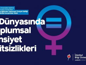 Eğitim ve iş hayatında toplumsal cinsiyet eşitsizliği tartışılacak