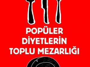 Popüler Diyetlerin Toplu Mezarlığı kitabı raflarda