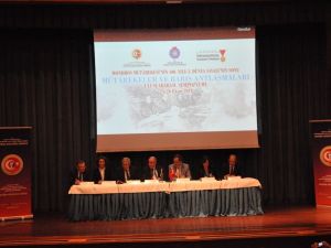 Mütârekeler ve Barış Antlaşmaları Sempozyumu sona erdi