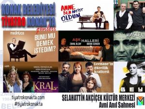 Tiyatronun kalbi Konak’ta atacak