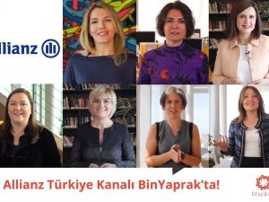 Allianz Türkiye kadın çalışanlarının ilham veren hikayelerini ‘BinYaprak’ta paylaştı