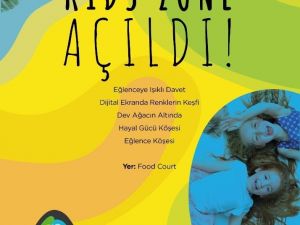 Çocuklar için tasarlanan Kids Zone açıldı