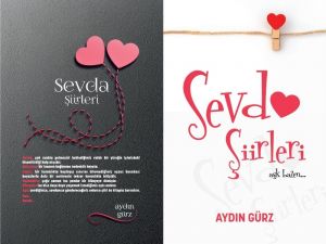 Yazar Aydın Gürz’ün "Sevda şiirleri" adlı 4. kitabı çıktı
