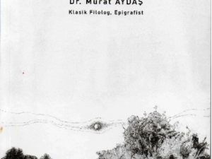 Doç. Dr. Murat Aydaş’ın ‘Koranza ile Lagina’ adlı kitabı yayımlandı