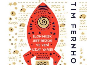 Tim Fernholz’dan Roket Milyarderleri: Elon Musk ve Jeff Bezos