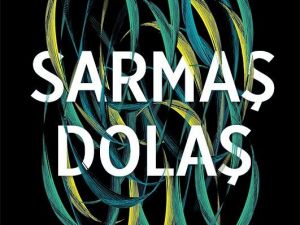 Mehmet Özgür Ekmekçi’nin Sarmaş Dolaş adlı kitabı raflarda