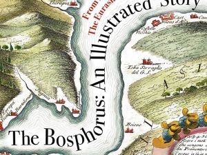 Boğaziçi’nin Tarih Atlası şimdi İngilizce’de