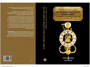 Geç Osmanlı’da Saat ve Zaman : Alaturka Saatleri Okumak, raflarda