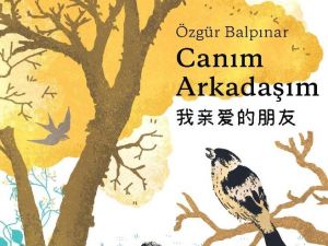 Özgür Balpınar’ın ‘Canım Arkadaşım’ adlı kitabı çıktı
