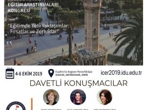 İzmir’de Uluslararası Eğitim Araştırmaları Kongresi