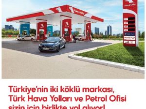 Türk Hava Yolları yolcu programı Miles&Smiles’dan Petrol Ofisi ile iş birliği