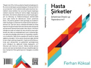 “Şirketler de insanlar gibi hastalanır”