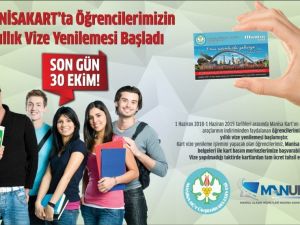 Öğrenciler’in Manisakart vizesi için son gün 31 Ekim