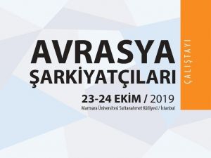 Avrasya Şarkiyatçıları Çalıştayı düzenlenecek
