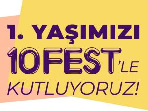 10 Burda 1. yaşını 10FEST’te kutluyor