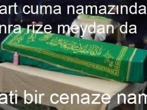 DEVA Partisi’ne geçen Hasan Karal için Rize’de gıyabi cenaze namazı kılınacak
