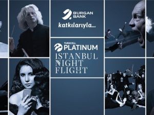 İstanbul Night Flight dünyaca ünlü yıldızları ağırlayacak